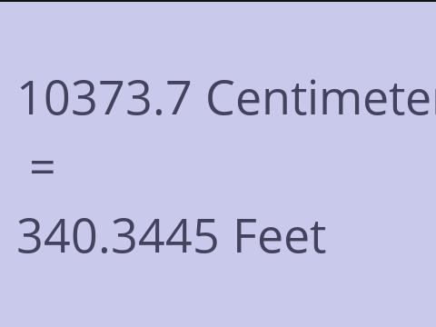 10373.7 CM TO FEET