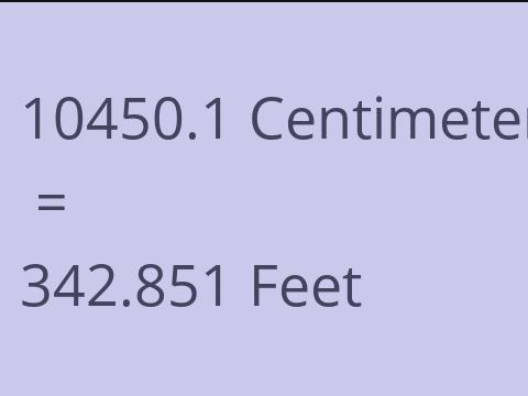 10450.1 CM TO FEET