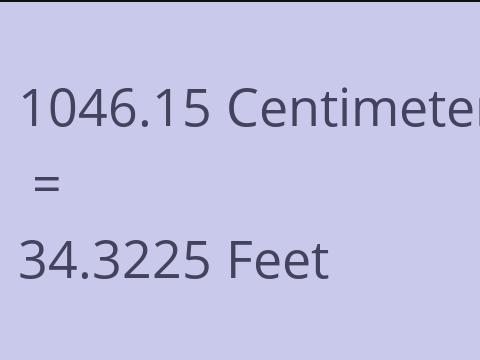 1046.15 CM TO FEET