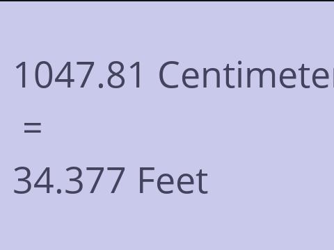 1047.81 CM TO FEET