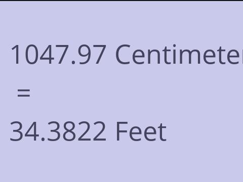 1047.97 CM TO FEET