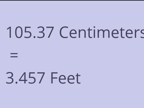 105.37 CM TO FEET