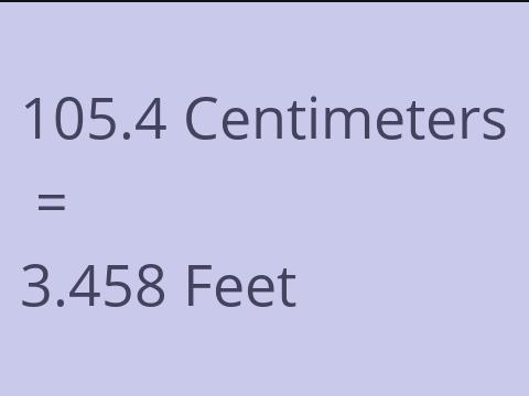 105.4 CM TO FEET