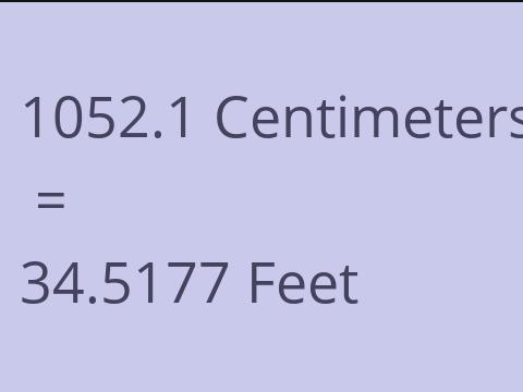 1052.1 CM TO FEET