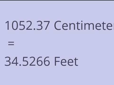 1052.37 CM TO FEET