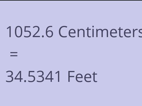 1052.6 CM TO FEET