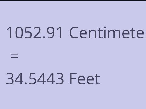 1052.91 CM TO FEET