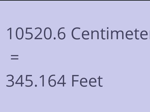 10520.6 CM TO FEET