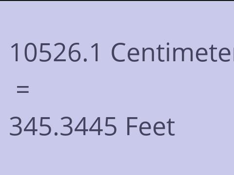 10526.1 CM TO FEET