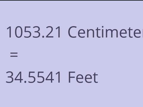 1053.21 CM TO FEET