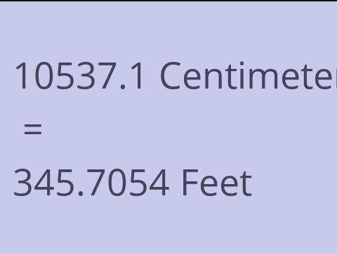 10537.1 CM TO FEET