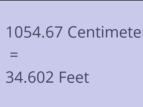 1054.67 CM TO FEET