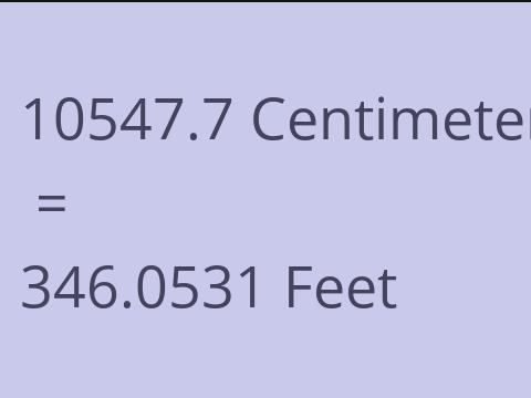 10547.7 CM TO FEET