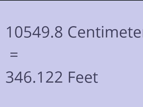 10549.8 CM TO FEET