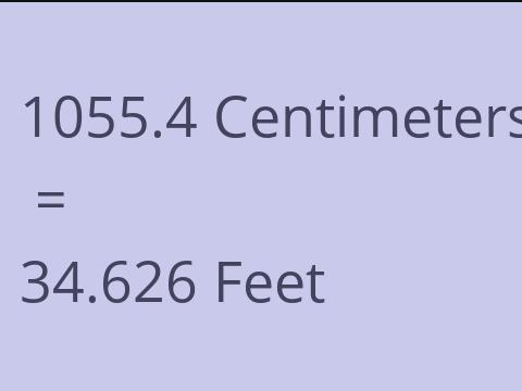 1055.4 CM TO FEET