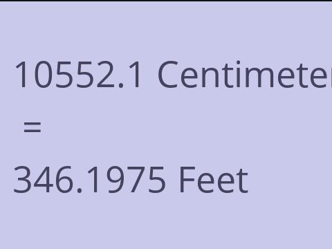 10552.1 CM TO FEET