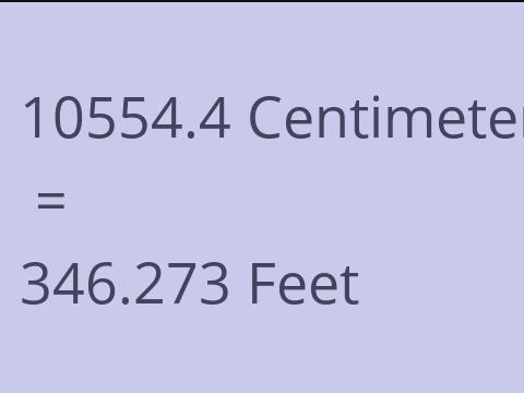 10554.4 CM TO FEET