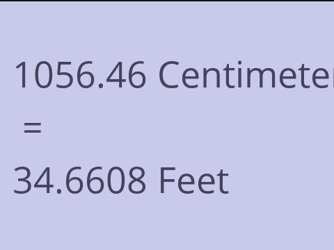 1056.46 CM TO FEET