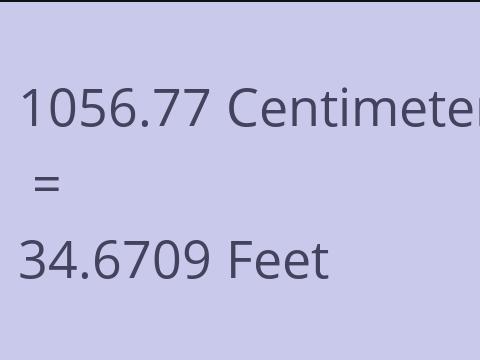 1056.77 CM TO FEET