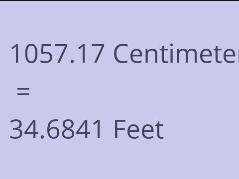 1057.17 CM TO FEET