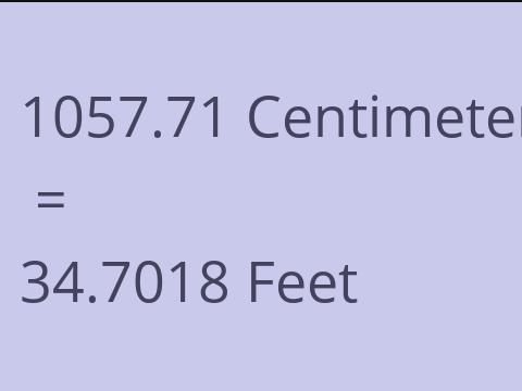 1057.71 CM TO FEET