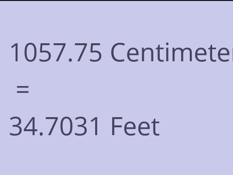 1057.75 CM TO FEET