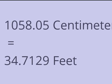 1058.05 CM TO FEET