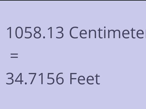 1058.13 CM TO FEET