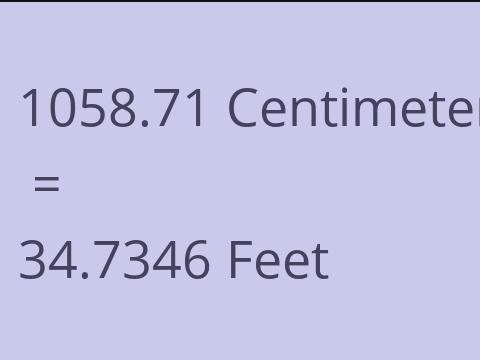 1058.71 CM TO FEET