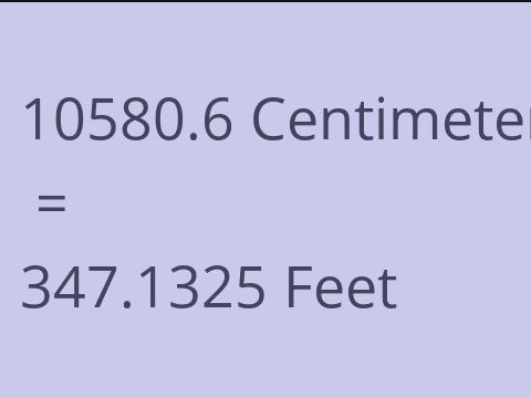 10580.6 CM TO FEET