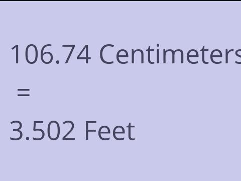 106.74 CM TO FEET