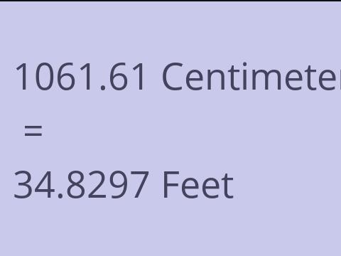 1061.61 CM TO FEET