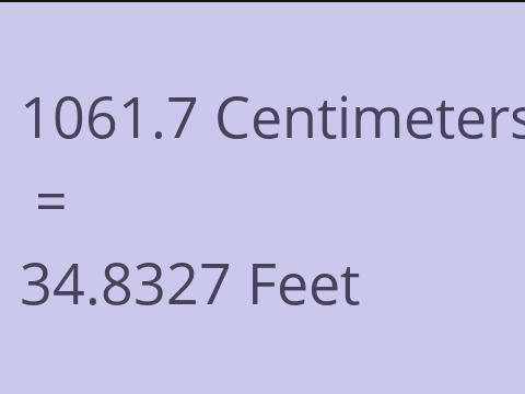 1061.7 CM TO FEET