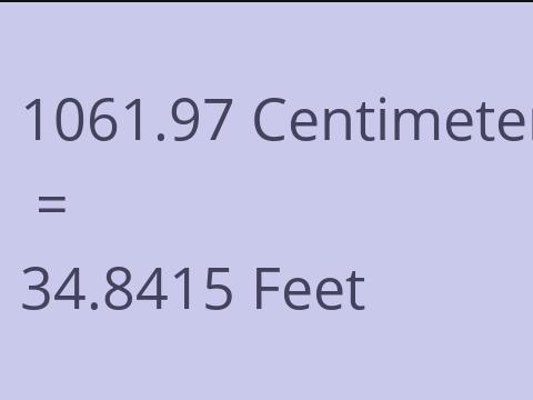 1061.97 CM TO FEET