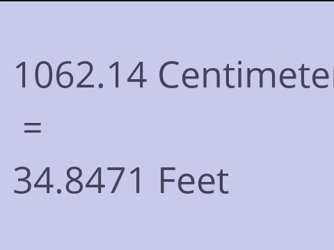 1062.14 CM TO FEET