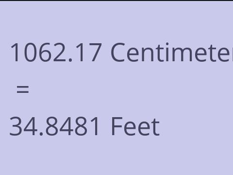 1062.17 CM TO FEET