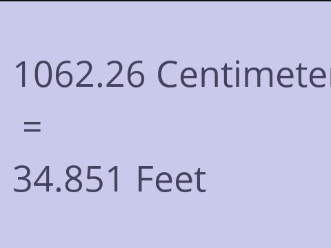 1062.26 CM TO FEET