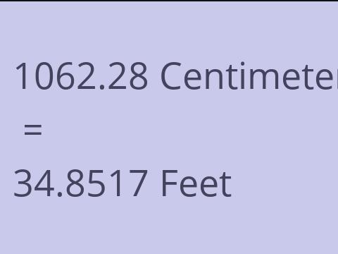 1062.28 CM TO FEET