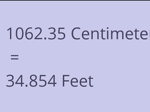 1062.35 CM TO FEET