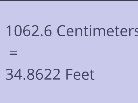 1062.6 CM TO FEET