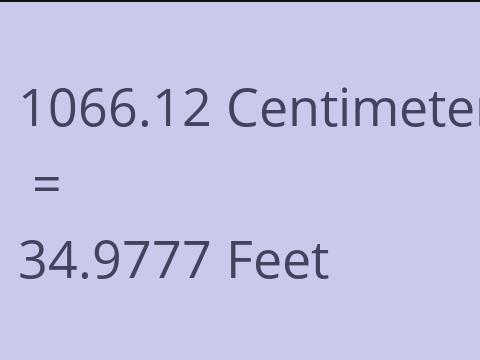 1066.12 CM TO FEET