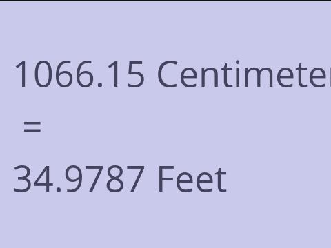 1066.15 CM TO FEET