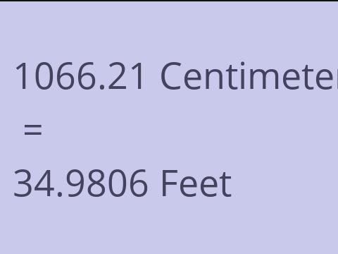 1066.21 CM TO FEET