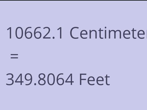 10662.1 CM TO FEET