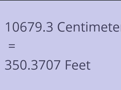 10679.3 CM TO FEET