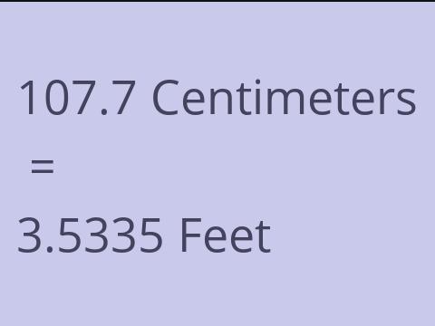 107.7 CM TO FEET