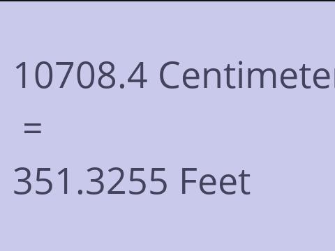 10708.4 CM TO FEET