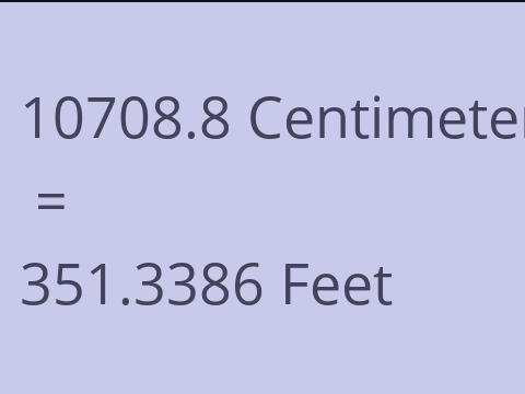 10708.8 CM TO FEET