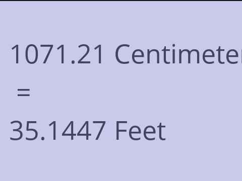 1071.21 CM TO FEET