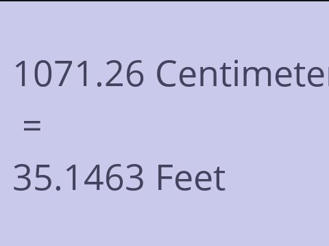 1071.26 CM TO FEET